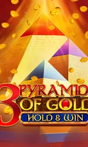 3 Pyramids of Gold: Hold & Win